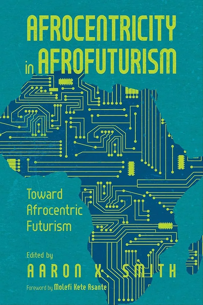 Cover of the book Afrocentricity in Afrofuturism, published by University Press of Mississippi